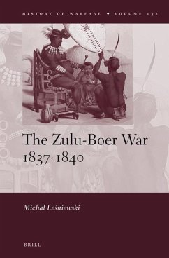 The Zulu-Boer War 1837-1840 - Le&