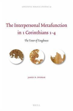 The Interpersonal Metafunction in 1 Corinthians 1-4 - D Dvorak, James