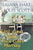 First Comes Death, Then Comes Marriage (Book 13) (eBook, ePUB)