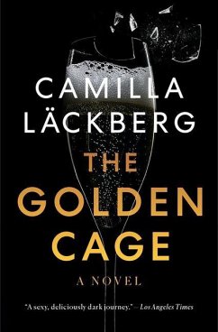 The Golden Cage - Läckberg, Camilla