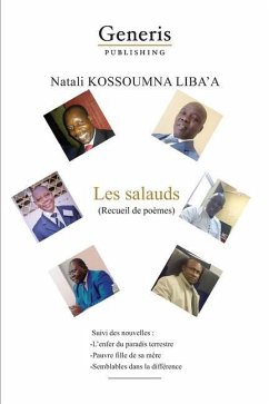 Les salauds: (Recueil de poèmes) - Kossoumna Liba'a, Natali
