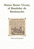 MATEU BENET VICENT, EL BANDOLER DE BENIMACLET