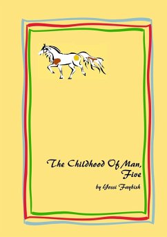 The Childhood Of Man, Five - Faybish, Yossi
