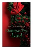 Christmas-Tree Land: Christmas Classic