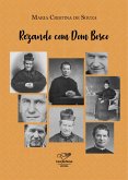 Rezando com Dom Bosco (eBook, ePUB)