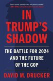 In Trump's Shadow (eBook, ePUB)
