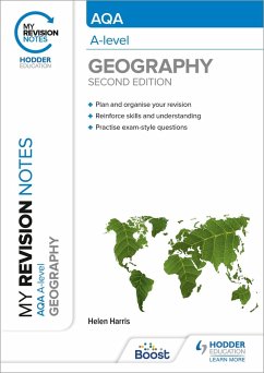Cover My Revision Notes: AQA A-level Geography: Second Edition (eBook, ePUB)