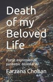 Death of my Beloved Life: Poetic expression of pandemic devastation