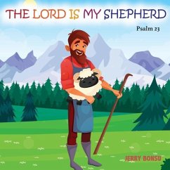 The Lord Is My Shepherd: Psalm 23 - Bonsu, Jerry