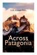 Across Patagonia - Bild 1