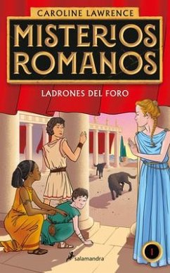 Ladrones En El Foro / The Thieves of Ostia - Lawrence, Caroline