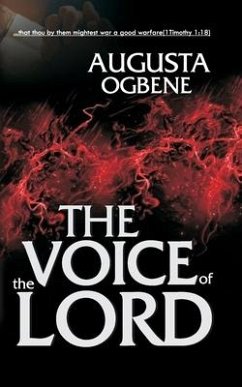 The Voice of the Lord: The 