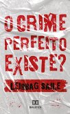 O Crime perfeito existe? (eBook, ePUB)
