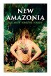 New Amazonia: A Foretaste of the Future... - Bild 1