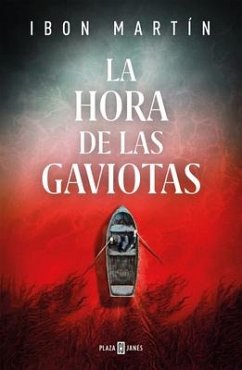 La Hora de Las Gaviotas / The Hour of the Seagulls - Martin, Ibon