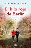 El Hilo Rojo de Berlín / Berlin's Red Thread