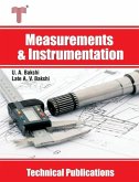 Measurements and Instrumentation: Electronic Meters, Bridges, Oscilloscopes, Signal Generators and Analyzers