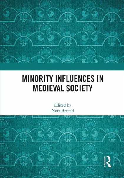 Minority Influences in Medieval Society (eBook, PDF)