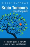 Brain Tumours: Living Low Grade (eBook, ePUB)