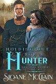 Holding Out For A Hunter (The Sidhe Hunters, #1) (eBook, ePUB)