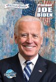 Political Power: President Joe Biden (eBook, PDF)