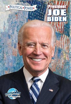 Political Power: President Joe Biden (eBook, PDF) - Frizell, Michael