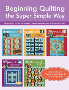 Beginning Quilting the Super Simple Way (eBook, ePUB) - Aneloski, Liz