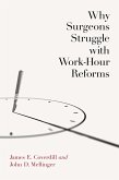 Why Surgeons Struggle with Work-Hour Reforms (eBook, ePUB)