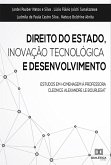 Direito do Estado, Inovação Tecnológica e Desenvolvimento (eBook, ePUB)