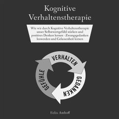 Kognitive Verhaltenstherapie (MP3-Download) - Amhoff, Felix