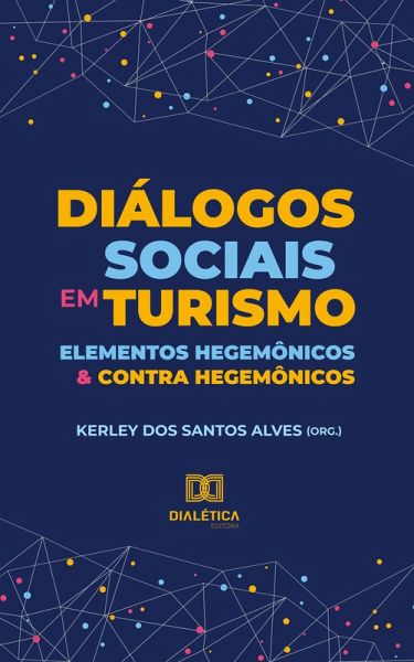 Diálogos sociais em turismo (eBook, ePUB)