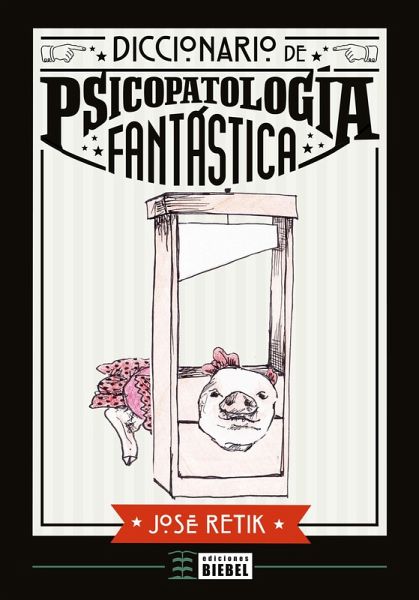Diccionario de Psicopatología Fantástica (eBook, ePUB)