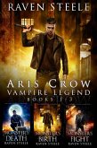 Aris Crow Vampire Legend Box Set (eBook, ePUB)