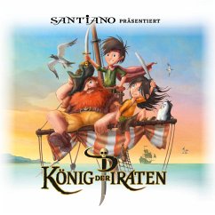 Santiano präsentiert König der Piraten (MP3-Download) - Nissen, Mark; Hainer, Lukas; Krech, Hartmut; Gundlach, Christian; Braun, Johannes