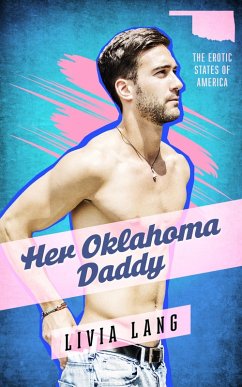 Cover Her Oklahoma Daddy (The Erotic States of America, #1) (eBook, ePUB)