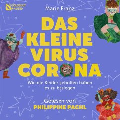 Das kleine Virus Corona (MP3-Download) - Franz, Marie