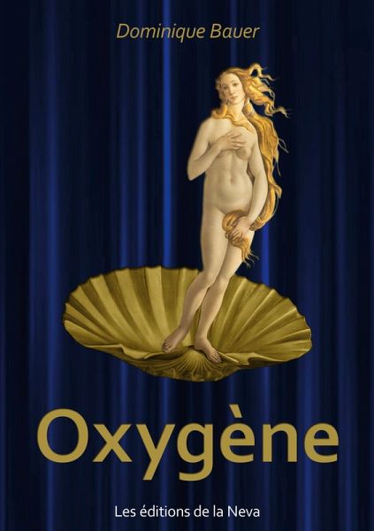 Oxygène (eBook, ePUB)