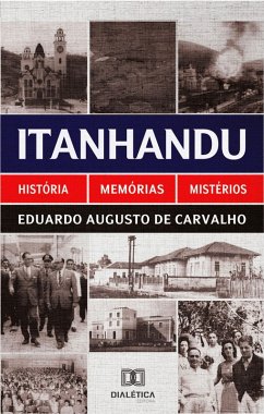 Itanhandu (eBook, ePUB) - Carvalho, Eduardo Augusto de