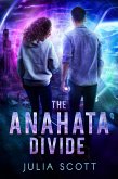 The Anahata Divide (The Mirror Souls Trilogy, #2) (eBook, ePUB)