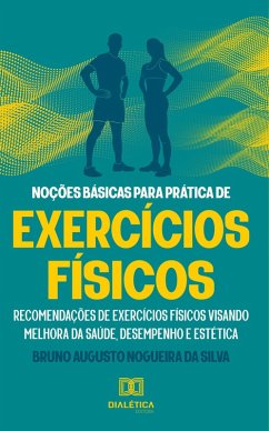 Cover Noções básicas para prática de exercícios físicos (eBook, ePUB)