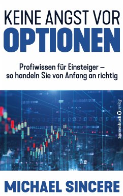 Keine Angst vor Optionen (eBook, ePUB) - Sincere, Michael