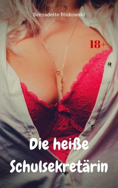 Cover Die heiße Schulsekretärin (eBook, ePUB)