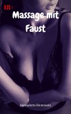 Massage mit Faust (eBook, ePUB)