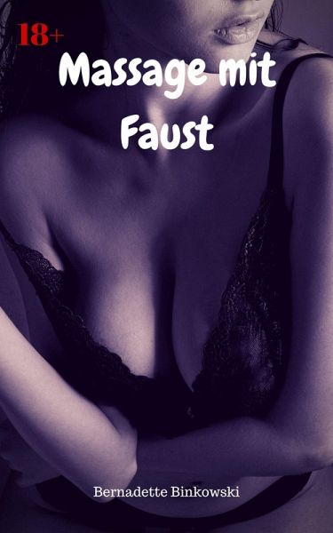 Massage mit Faust (eBook, ePUB) Massage mit Faust (eBook, ePUB)