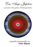 Das Auge Jupiters (eBook, ePUB) Das Auge Jupiters (eBook, ePUB)