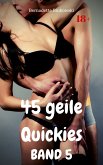 45 geile Quickies Band 5 (eBook, ePUB)