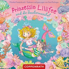 Prinzessin Lillifee und die Zaubermuschel (MP3-Download) - Löhr, Markus; Schönsee, Mathias; Finsterbusch, Monika