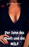 Der Sohn des Chefs und die MILF (eBook, ePUB)