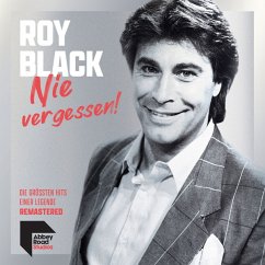 Nie Vergessen! Die Größten Hits Einer Legende - Black,Roy