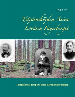 Yxtjärnshöjden Asien Lövåsen Fagerberget (eBook, ePUB)